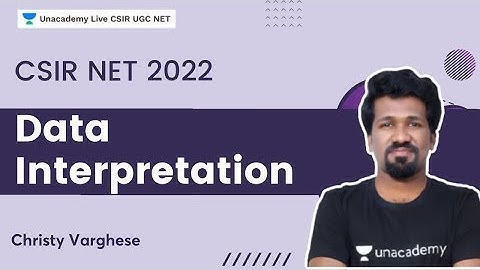 Data Interpretation | CSIR NET 2022 | Christy Varghese | Unacademy Live- CSIR UGC NET