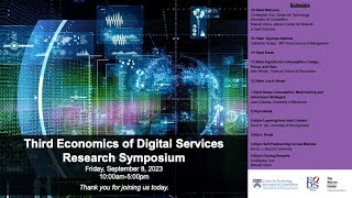 Third Economics of Digital Services (EODS) Research Symposium, Sept. 8, 2023 by University of Pennsylvania Carey Law School 113 views 7 months ago 5 hours, 8 minutes