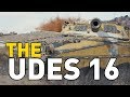 World of Tanks || the UDES 16