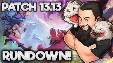 Patch 13.13 Rundown | TFT Runeterra Reforged | Teamfight Tactics