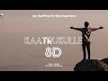 Kaatrukulle - Sarvam -8D Audio Song-Use Headphones-Yuvan Magic-Vip Editz Mp3 Song