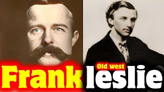 Buckskin Frank Leslie – A Tombstone Rowdy and Gambler of Old West