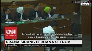 Drama Sidang Perdana Setnov