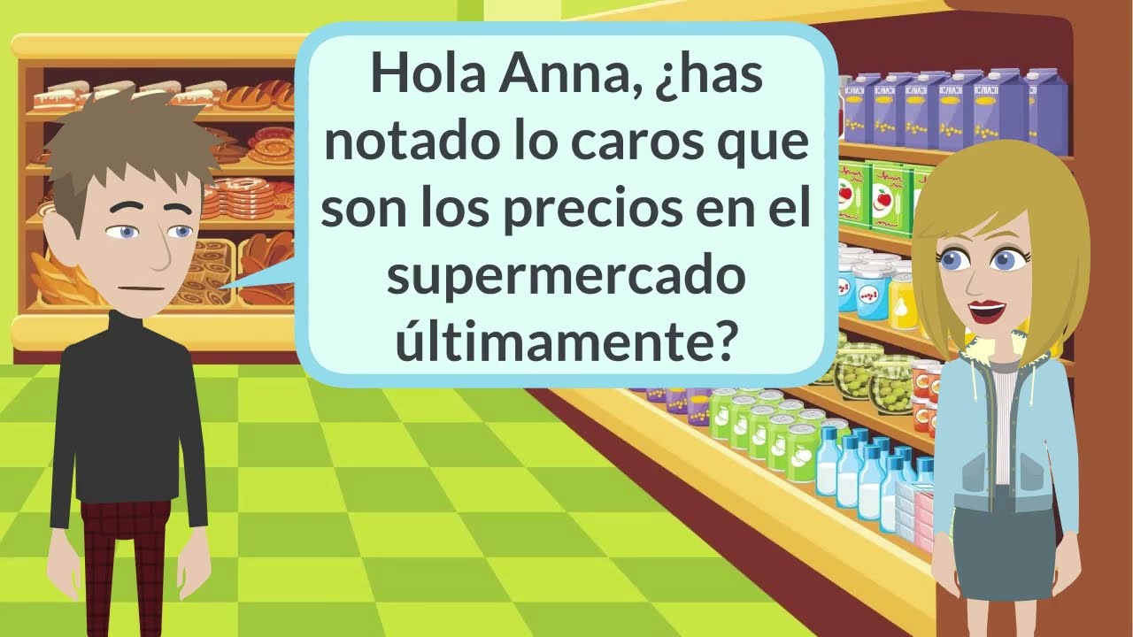Spanish Practice Expensive Price In Supermarket Lately Pr ctica Spanish Practice Expensive Price In Supermarket Lately Pr ctica