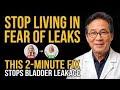 Stop Wearing Pads Forever —This Pelvic Floor Food Protocol Stops Bladder Leakage After 60 | Dr. Li