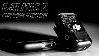 Watch this if you want to connect DJI Mic 2 to your phone!