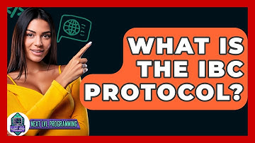 What Is The IBC Protocol? - Next LVL Programming