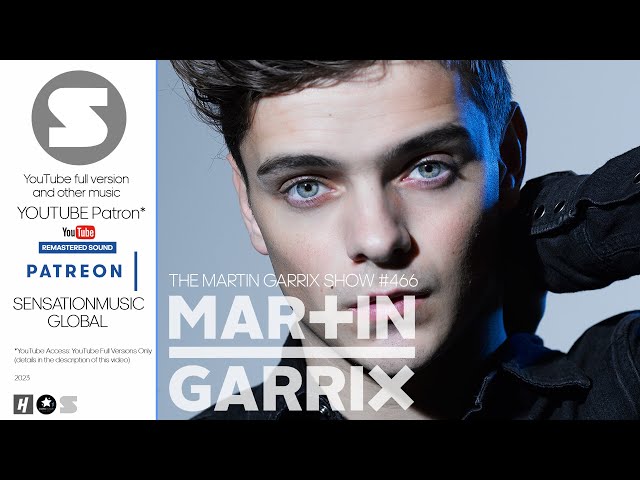 Martin Garrix - The Martin Garrix Show 466