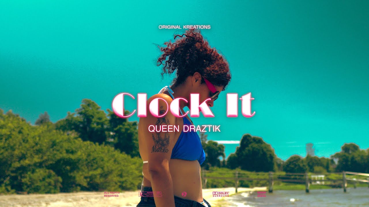 Queen Draztik - Clock It (Official Music Video)