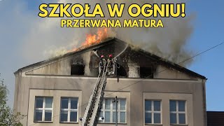 POŻAR SZKOŁY (LICEUM OGÓLNOKSZTAŁCĄCEGO) W GRODZISKU MAZ. 13.05.2024 - Akcja gaśnicza i zastępy