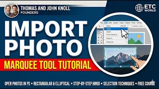🎨 How to Import Photo in Photoshop 7 & Marquee Tool Full Tutorial | Hindi 🎨