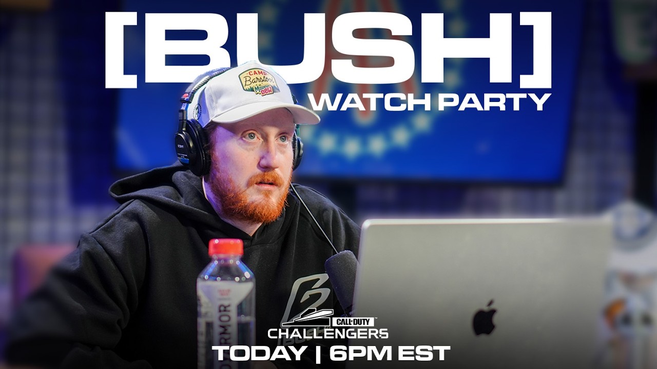 BUSH WATCH PARTY - ELITE SEASON 2 POOL PLAY