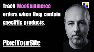 Track WooCommerce orders when they contain speciffic products