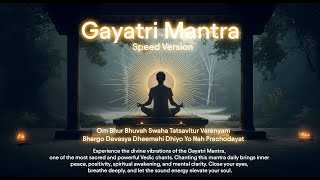 ⚡ Gayatri Mantra Remix | Powerful Speed Beats | Energy Vibration Music 🕉️