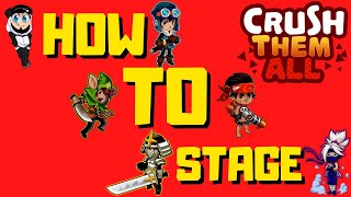 Crush Them All: How To Stage screenshot 3