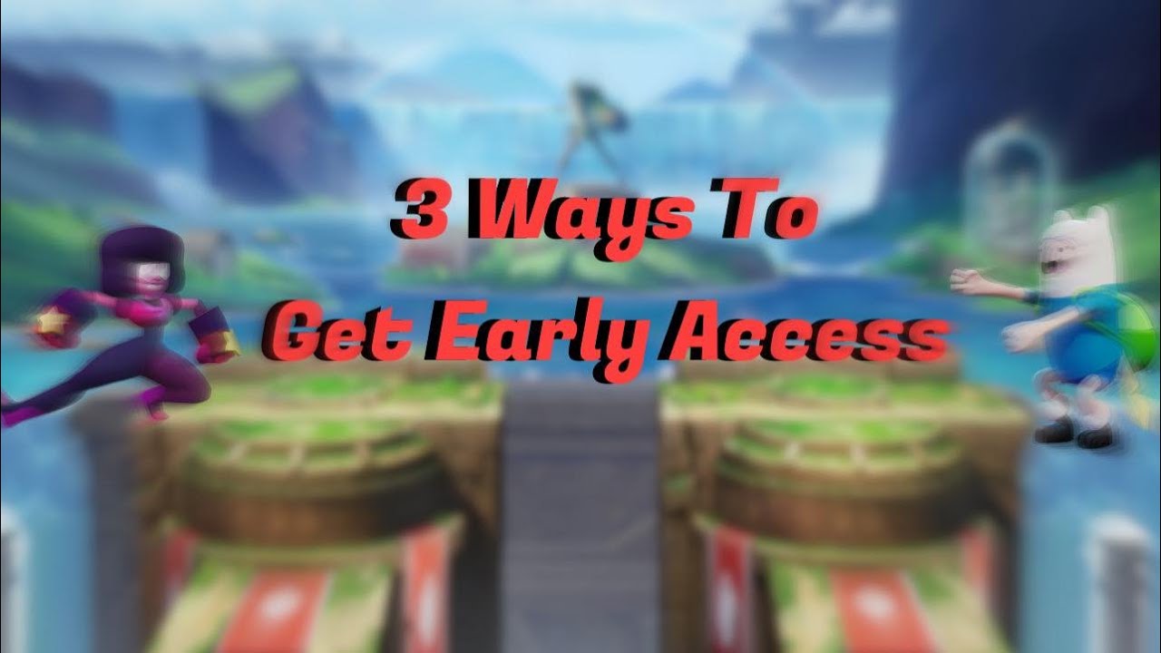 3 WAYS TO GET EARLY ACCESS TO THE OPEN BETA | Multiversus