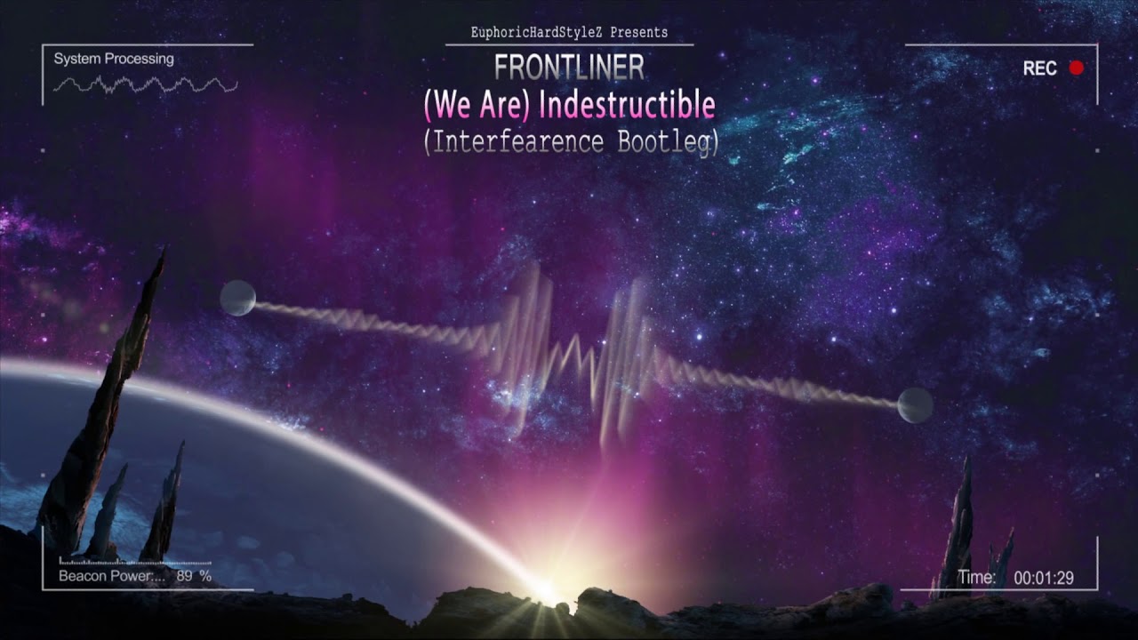 Frontliner - (We Are) Indestructible (Interfearence Bootleg) [Free Release]