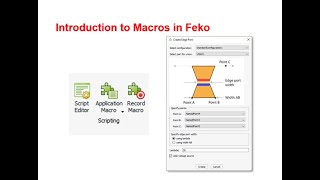 Introduction to Macros in Feko