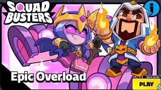 Squad Busters || Epic overload Gameplay