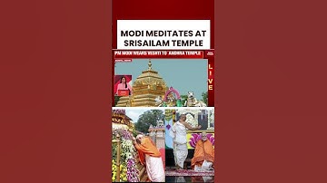 PM Modi Meditates At Srisailam Temple While Launching Major Projects In Andhra Pradesh #shorts