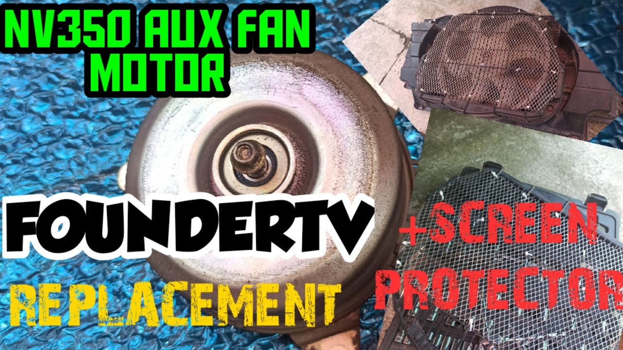 DIY NV 350 AUX FAN REPLACING