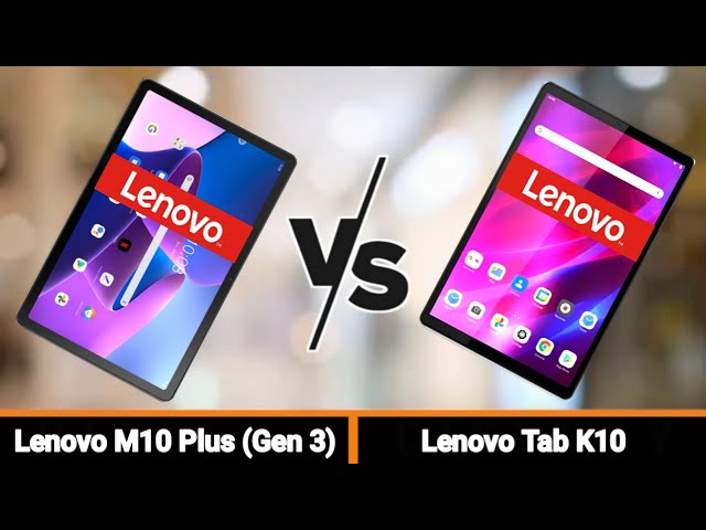 LENOVO TAB M10 PLUS (GEN 3) VS LENOVO TAB K10 || Which one is Better?