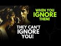 When You Ignore Them, They Can’t Ignore You _ Stoicism
