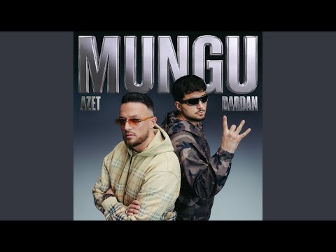 Dardan & Azet - Mungu