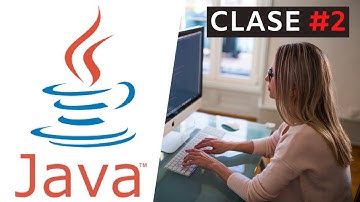 2. CURSO DE PROGRAMACION || JAVA || VARIABLES Y TIPOS DE DATOS