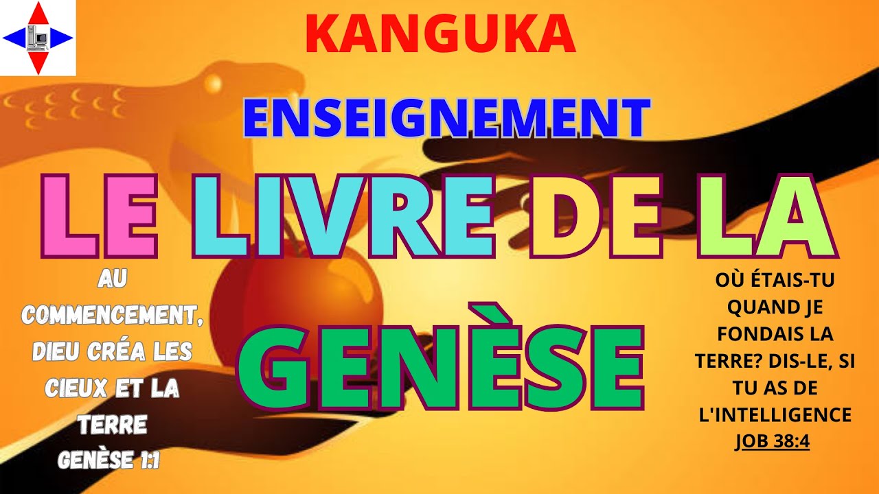 LE LIVRE DE LA GENÈSE / UN PUISSANT ENSEIGNEMENT DU PASTEUR CHRIS NDIKUMANA QUI T'ÉDIFIERAS