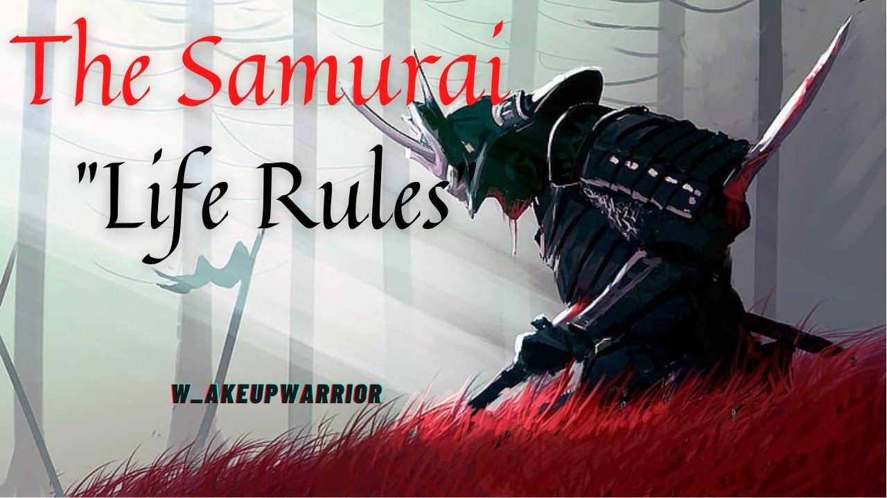 The Samurai Life Rules | Best Motivation Words | Voiceover - YouTube