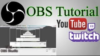 How to setup OBS (Open Broadcasting Software)