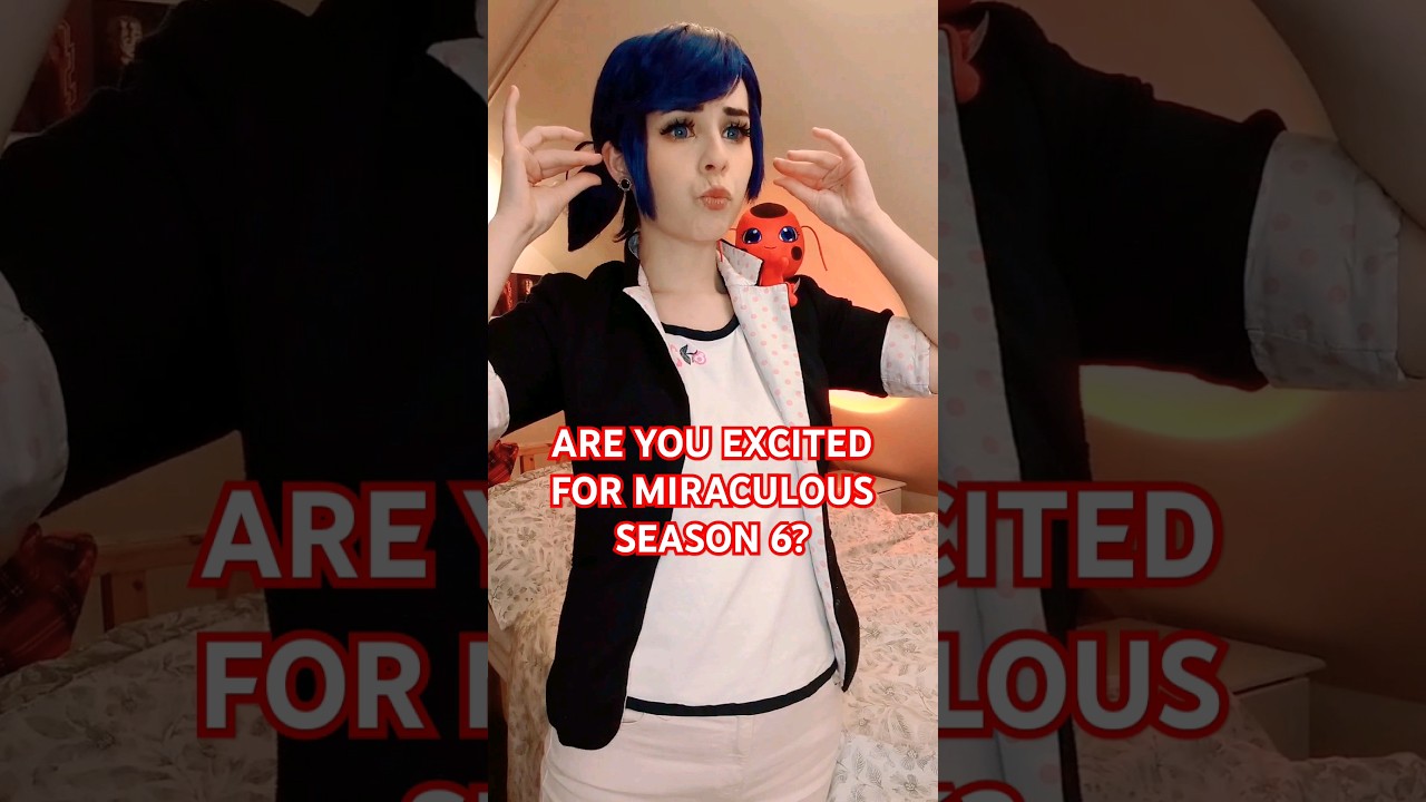 MIRACULOUS LADYBUG SEASON 6 NEWS! cosplay funny meme #miraculousladybug #cosplay #funny