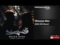 Macan Band Gheseye Man ماکان بند قصه من 