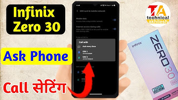 infinix zero 30 ask phone call setting,ask phone call setting in infinix zero 30,ask phone call