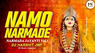 Namo Narmade Maa - NARMADA ASHTAK - Naramada Jayanti Vol.1 - DJ HARSHIT JBP - DJ Mohit Mk