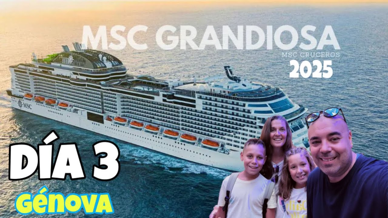 MSC GRANDIOSA 2025 día 3 GÉNOVA #msc #msccruise #cruceros #vacacionesdeverano 