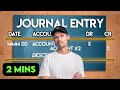 Master Journal Entries Quickly: Your 2-Minute Guide 📘
