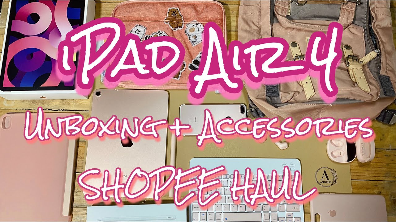 iPad Air 4 Rose Gold Unboxing + Shopee Haul Accessories (Philippines