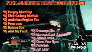 FULL ALBUM DJ TANTI TERPOPULER