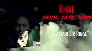 Bmike - Captain Sir Ringe Feat Chevy Levett