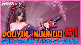 【DOUYIN丶NUU NUU】| SOLO RANK TRIOS SV CHINA  P1 | CHAMP YOTO HIME