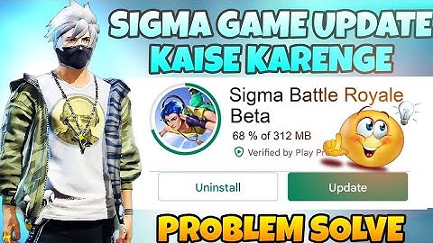 Sigma game update kaise karen | Sigma game kab open hoga | Sigma download link | Sigma game update