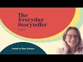 4 stories you may never have thought of telling  the everyday storyteller