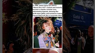 In 1998 Jesse Camp won MTV s Wanna Be a VJ contest and instantly became a chaotic rockstar