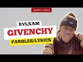 Rvlxam - Givenchy (Paroles)
