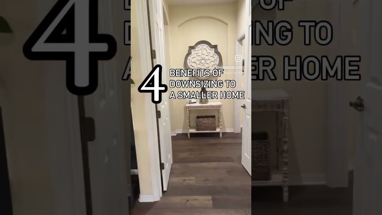 4 Benefits of Downsizing to a Smaller Home