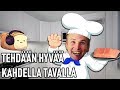 TEHDÄÄN HYVÄÄ KAHDELLA TAVALLA