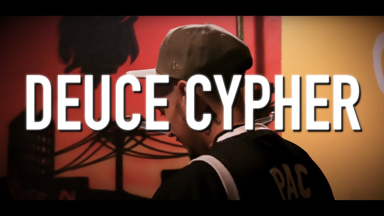 Deuce Cypher ( Official Music Video)