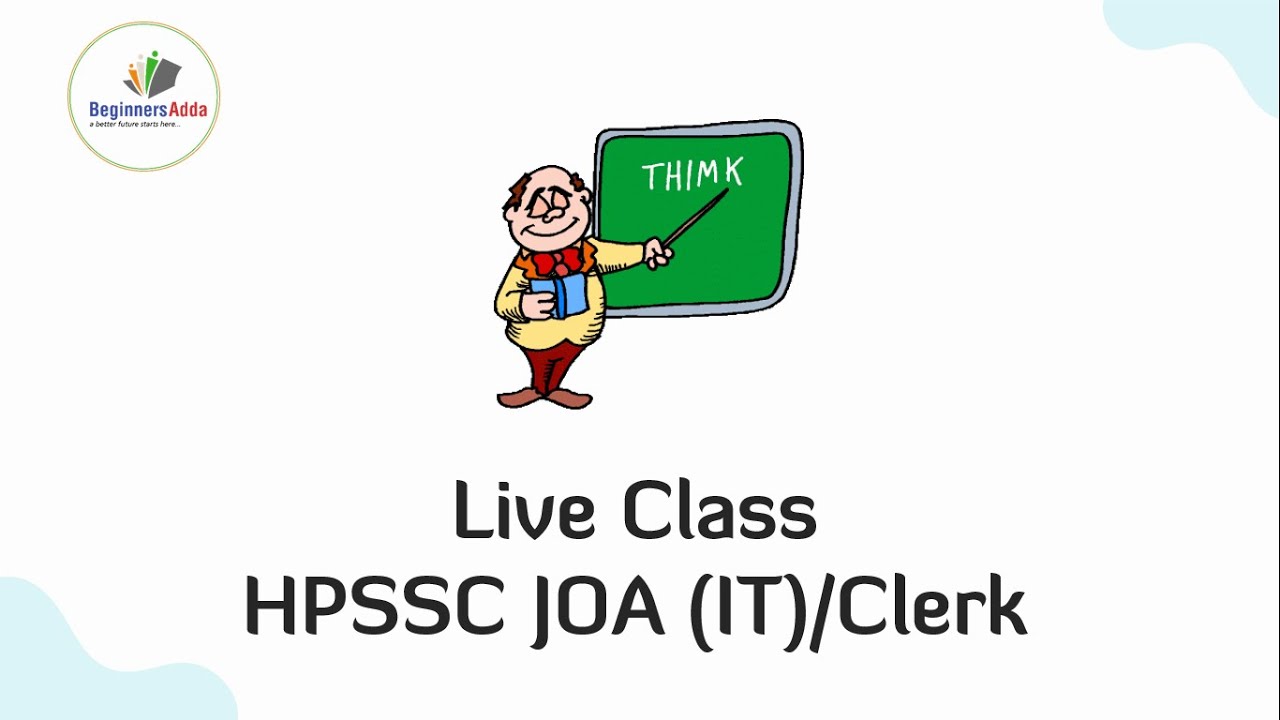 HPSSC JOA (IT)/Clerk Live Class - Introduction to Computer